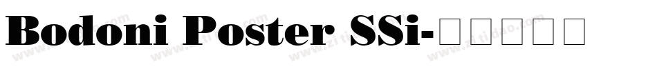 Bodoni Poster SSi字体转换